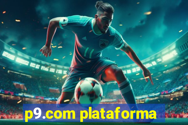 p9.com plataforma